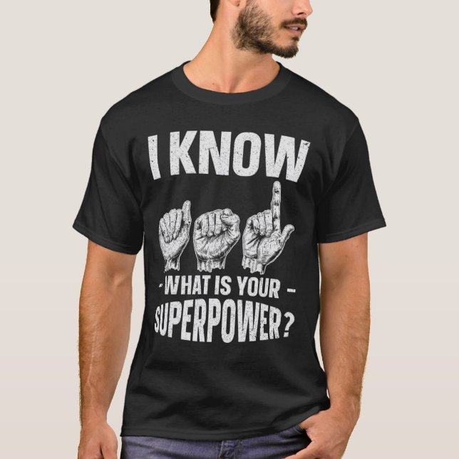 Camiseta Eu sei como é o seu sinal de consciência de superp (Frente)