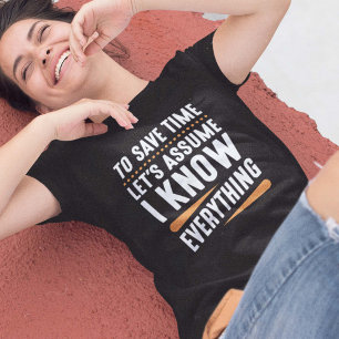 Camiseta Eu Sei De Tudo O T-Shirt