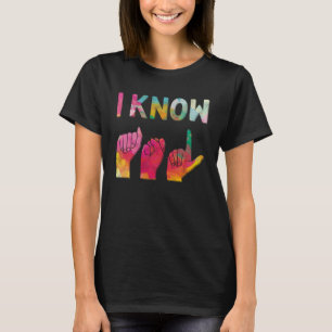 Camiseta Eu sei Língua de Sinais Americana