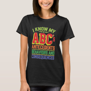 Camiseta Eu Sei Meus ABCs Antecedentes Comportamentos Conse