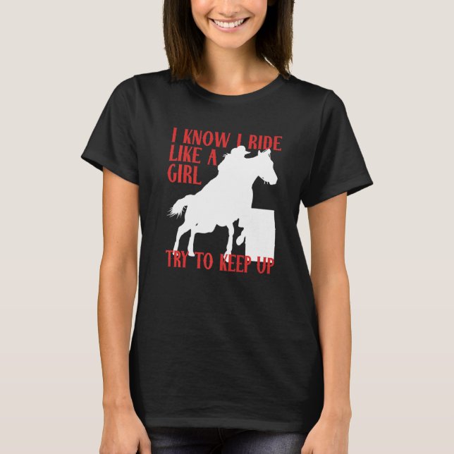 Camiseta Eu Sei Montar Como Garota Tentar Manter Barril De  (Frente)