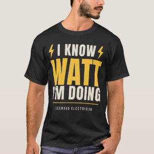 Camiseta Eu Sei o Que Estou Fazendo Piada de Eletricista Li