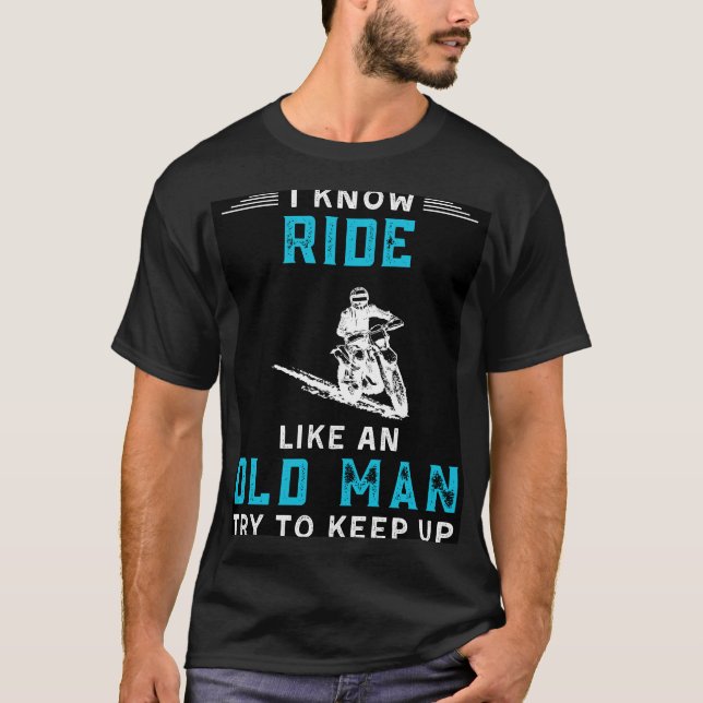 Camiseta Eu Sei Que Ando Como Um Velho Tentando Continuar E (Frente)