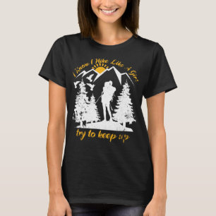 Camiseta Eu Sei Que Ando Como Uma Garota Engraçada Caminha