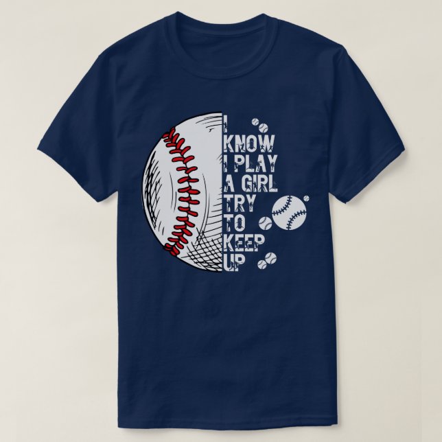 Camiseta Eu Sei Que Eu Brinco Como Uma Garota Tentando Mant (Frente do Design)