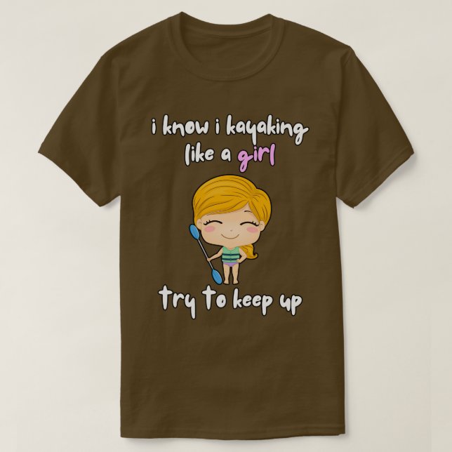 Camiseta Eu Sei Que Eu Falo Como Uma Garota (Frente do Design)