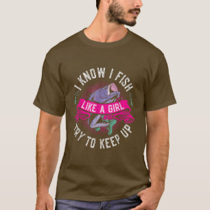 Camiseta Eu Sei Que Eu Peço Como Uma Garota Tenta Continuar