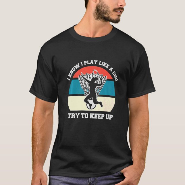 Camiseta Eu sei que eu toco como uma garota badminton (Frente)