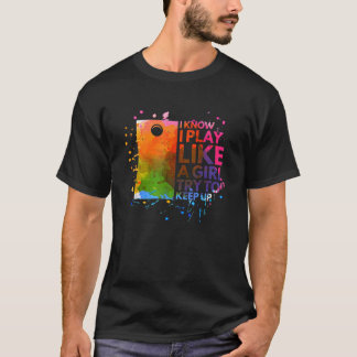 Camiseta Eu sei que eu toco como uma garota mulher multicol
