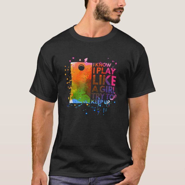 Camiseta Eu sei que eu toco como uma garota mulher multicol (Frente)
