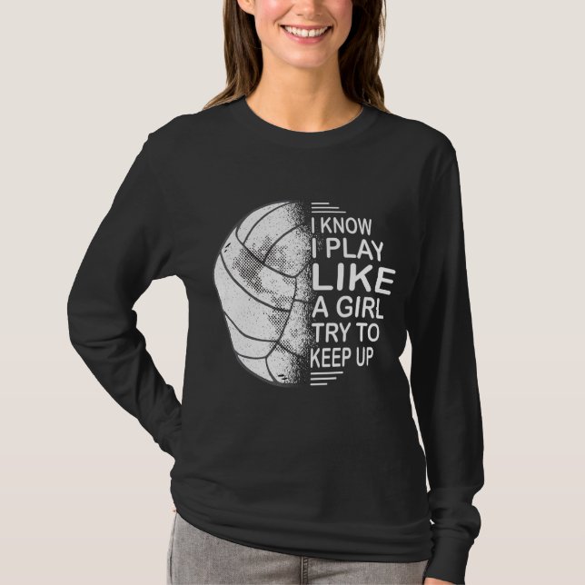 Camiseta Eu Sei Que Eu Toco Como Uma Garota Tentando Contin (Frente)