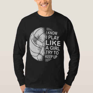 Camiseta Eu Sei Que Eu Toco Como Uma Garota Tentando Contin