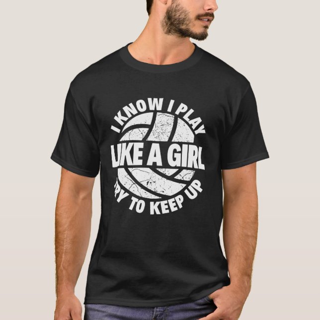 Camiseta Eu Sei Que Eu Toco Como Uma Garota Tentando Contin (Frente)