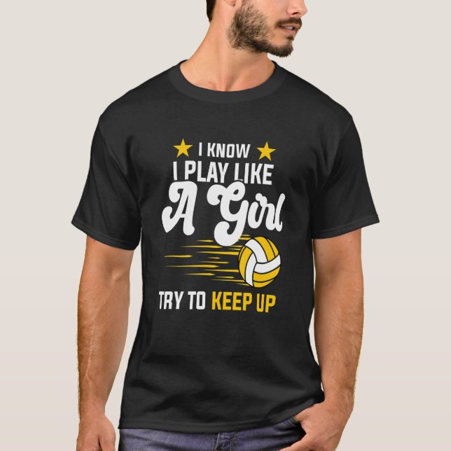 Camiseta Eu sei que jogo como uma garota tentando ficar (Frente)