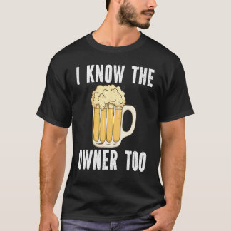Camiseta Eu Sei Que O Proprietário Também É Barman De Cerve