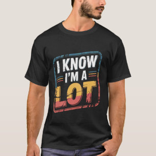Camiseta Eu Sei Que Sou Muito Ousada Confiante Digna De Amo