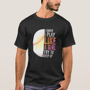 Camiseta Eu Sei Que Toco Como Uma Garota Tentando Manter O 