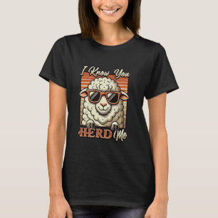 Camiseta Eu Sei Que Você Conduziu Eu Ovelhas Fazendas de Ov