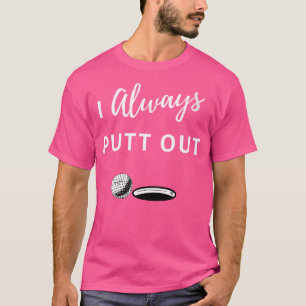 Camiseta Eu Sempre Pus Um Golfe Engraçado