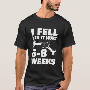 Camiseta Eu Senti Que Doeu 68 Semanas Para Os Infelizes.
