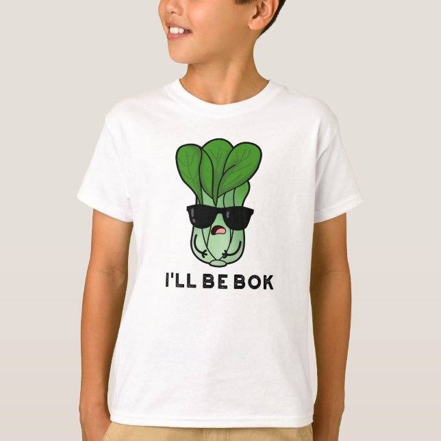 Camiseta Eu serei o Bok Engraçado Veggie Filme Pun (Frente)