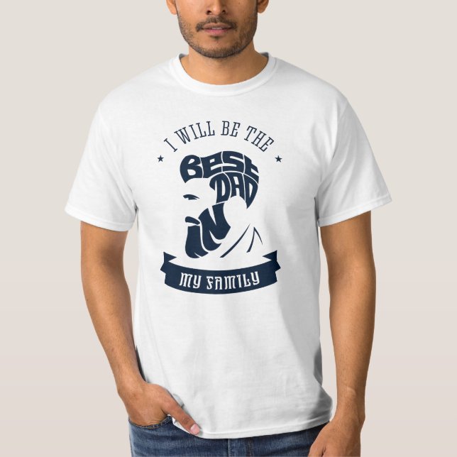 Camiseta Eu serei o melhor Pai da minha família (Frente)
