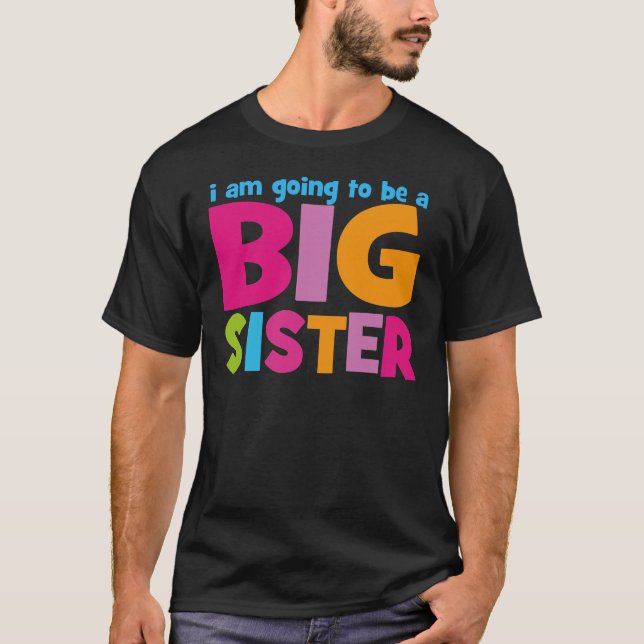 Camiseta Eu serei uma Irmã Grande (Frente)
