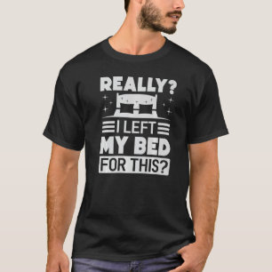 Camiseta Eu Sério Que Deixei A Cama Para Este Sarcasmo 1
