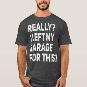 Camiseta Eu Sério Que Deixei Minha Garagem Por Esse Mecani 