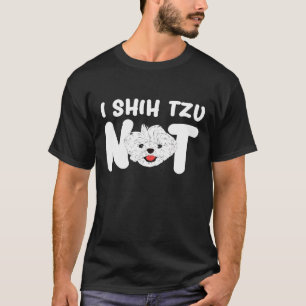Camiseta Eu Shih Tzu Não Shih Tzu Idea