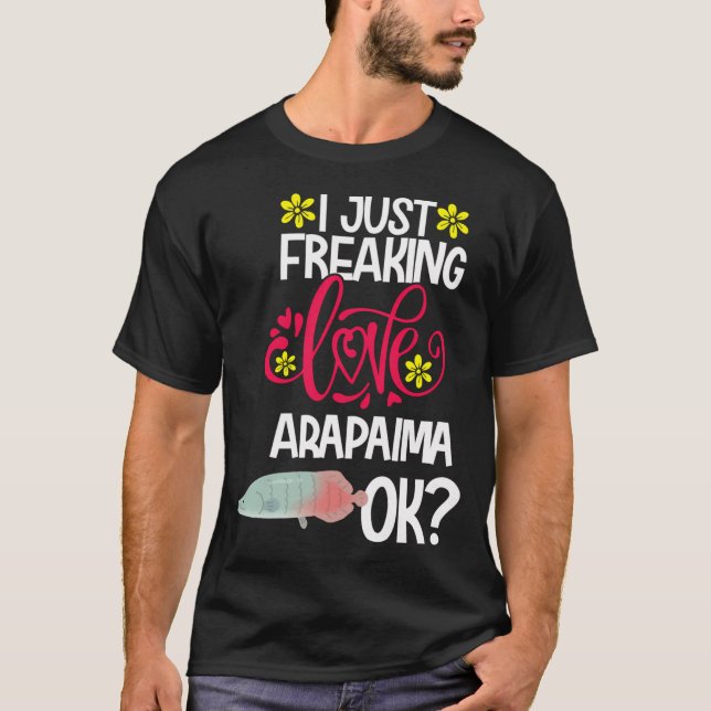 Camiseta Eu simplesmente amo Arapaima Ok (Frente)