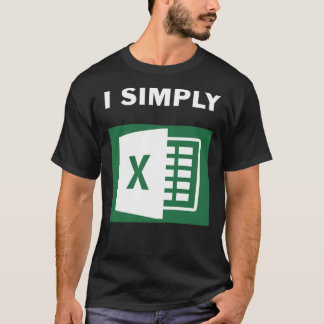 Camiseta Eu simplesmente Excel Classic T-Shirt