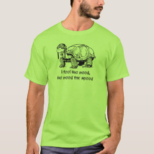 Camiseta Eu sinto a necessidade, a necessidade para a