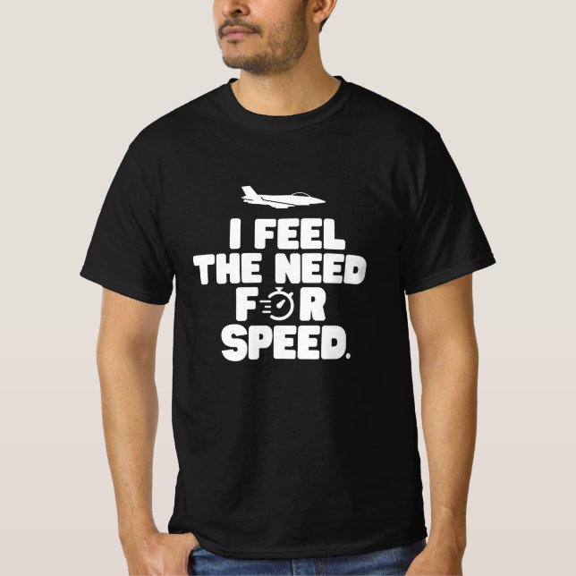Camiseta Eu sinto a necessidade de velocidade (Frente)