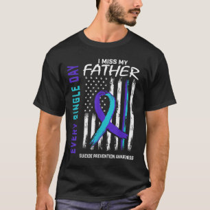Camiseta Eu Sinto Falta Do Meu Pai Padre Suicídio Prevenção