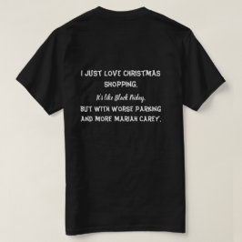 Camiseta Eu só adoro comprar o Natal