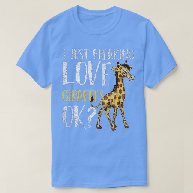 Camiseta Eu Só Amo Girafas, Ok, Zoológico Engraçado (Frente do Design)