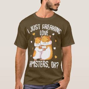 Camiseta Eu Só Amo Malditos Hamsters Hamster Girls