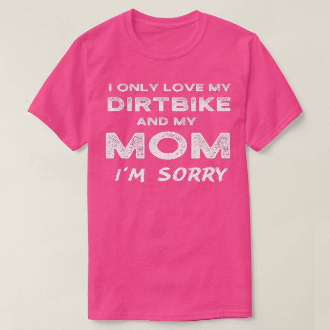 Camiseta Eu Só Amo Minha Bicicleta E Minha Mãe Eu Sinto Mui (Frente do Design)