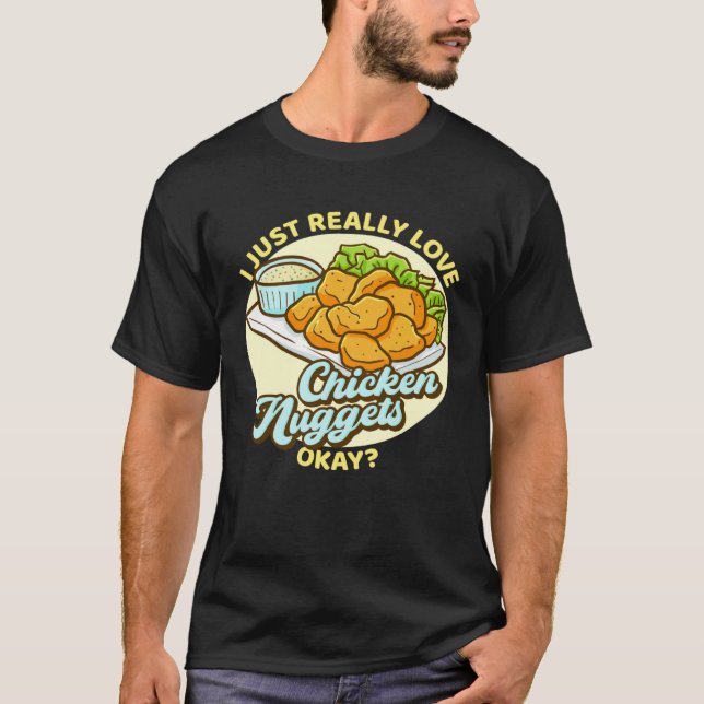 Camiseta Eu Só Amo Muito Nuggets De Frango Okay Nuggets (Frente)