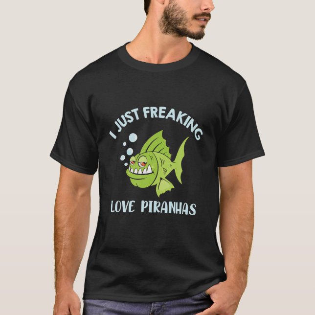 Camiseta Eu Só Amo Piranhas - Citação Engraçada (Frente)