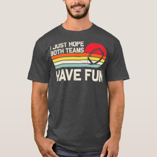 Camiseta Eu Só As Duas Equipes Se Divertem