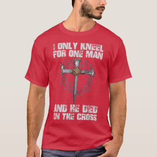 Camiseta Eu Só Conheço Um Homem E Ele Morreu Na Cruz