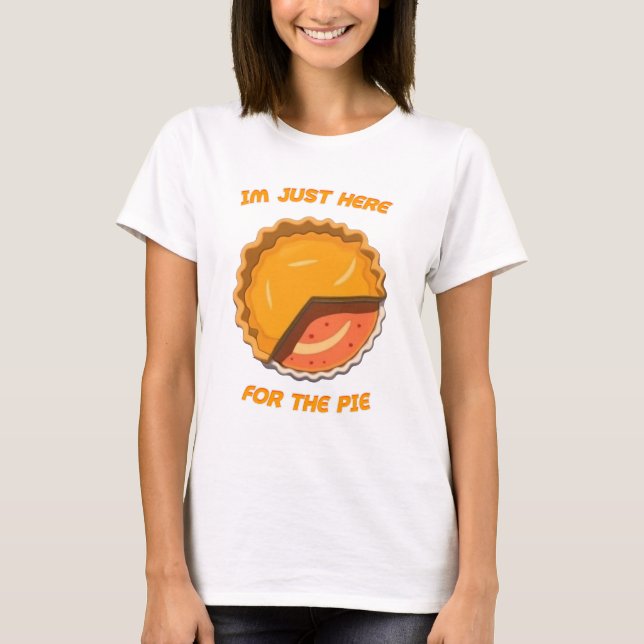 Camiseta Eu Só Estou Aqui Para A Gravata (Frente)