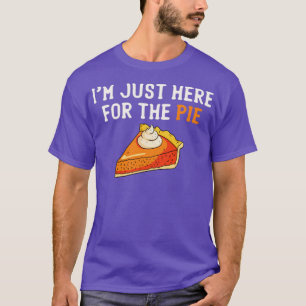Camiseta Eu Só Estou Aqui Para A Gravata