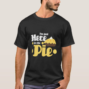Camiseta Eu Só Estou Aqui Para A Prata De Baker