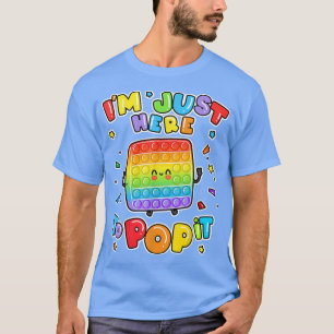 Camiseta Eu Só Estou Aqui Para Pop De Conselho Jogo Criança