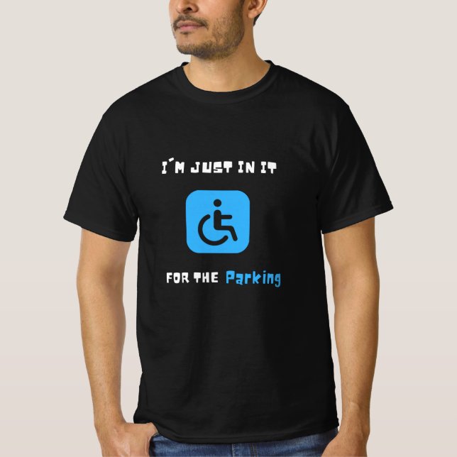 Camiseta Eu Só Estou Nele Para Estacionar, Humano Deficient (Frente)