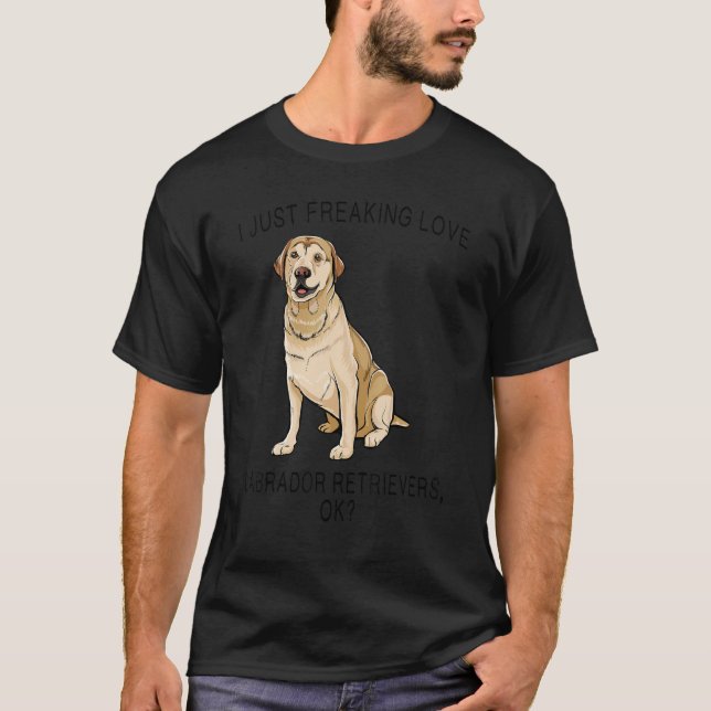 Camiseta Eu Só Estraguei O Amor Labrador Retrievers Ok Cão (Frente)