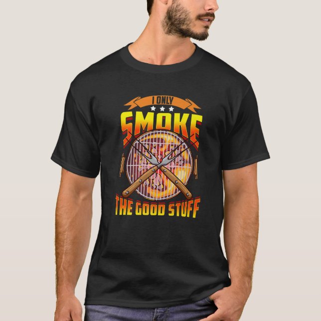 Camiseta Eu Só Fumo As Boas Coisas Engraçadas Fumante De Ca (Frente)